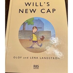 Will's New Cap, Hardcover 1992, Olof & Lena Landstrom